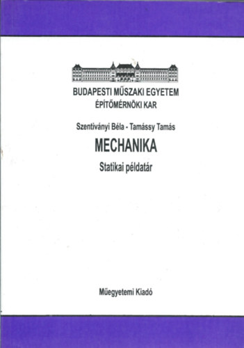 Mechanika (Statikai pldatr)- kzirat