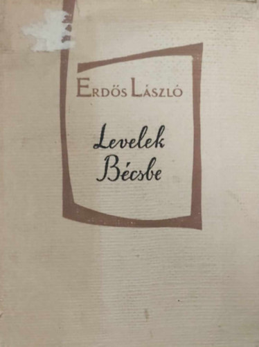 Levelek B�csbe