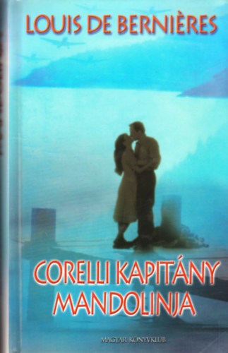 Louis de Bernires - Corelli kapitny mandolinja