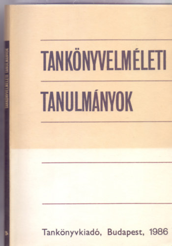 Tank�nyvelm�leti tanulm�nyok (Bibliogr�fi�val)