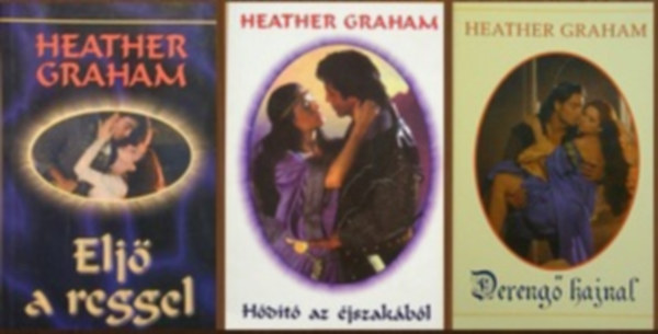 Heather Graham - Graham Saga 1-3. (Elj� a reggel / H�d�t� az �jszak�b�l / Dereng� hajnal)
