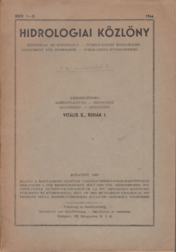 Hidrologiai kzlny 1944/1-3 fzet (1 db. lapszm, XXIV. vfolyam)