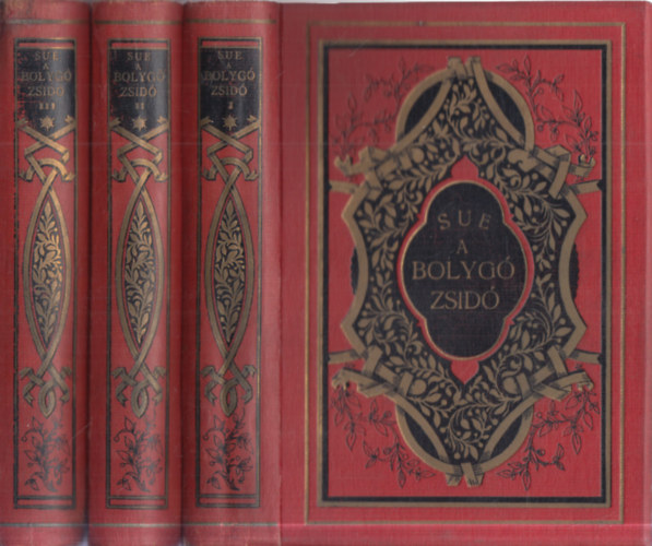 A bolyg� zsid� I-III.