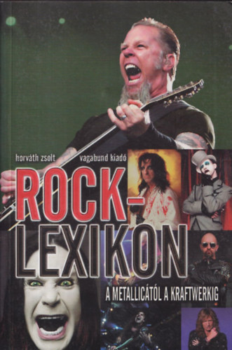 Rock-lexikon (A Metallictl a Karftwerkig)