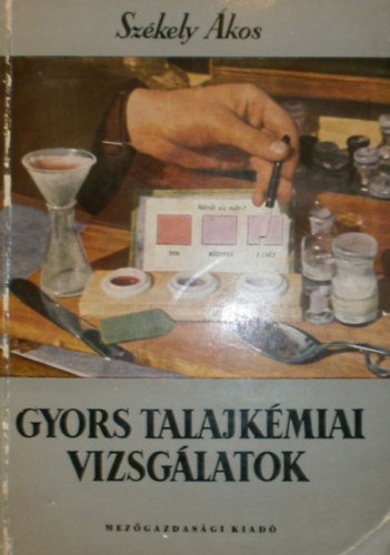 Gyors talajkmiai vizsglatok