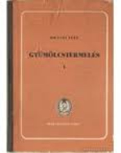 Gy�m�lcstermel�s 2.