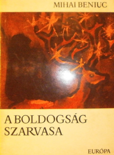 A boldogsg szarvasa