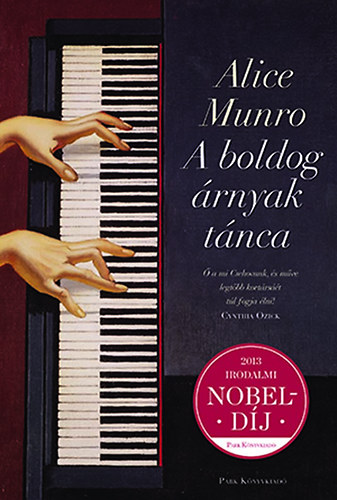 Alice Munro - A boldog rnyak tnca