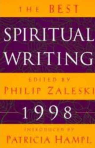 Philip Zaleski - The Best Spiritual Writing