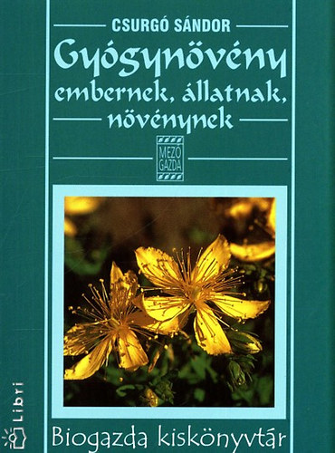 Gy�gyn�v�ny embernek, �llatnak, n�v�nynek