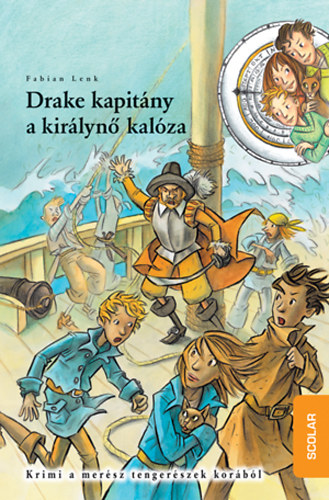 Drake kapitny, a kirlyn kalza