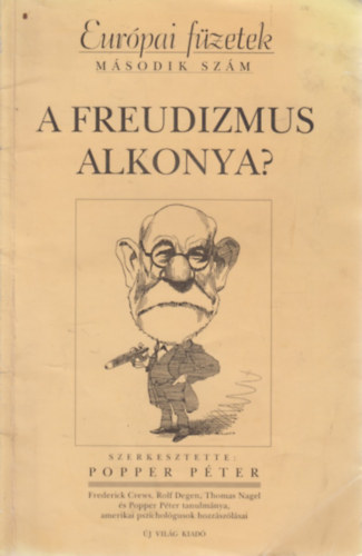 A freudizmus alkonya?