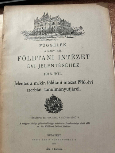 Fggelk A Magy. Kir. Fldtani Intzet vi jelentshez 1916-rl