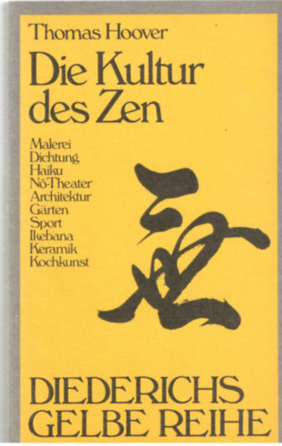 Die Kultur des Zen