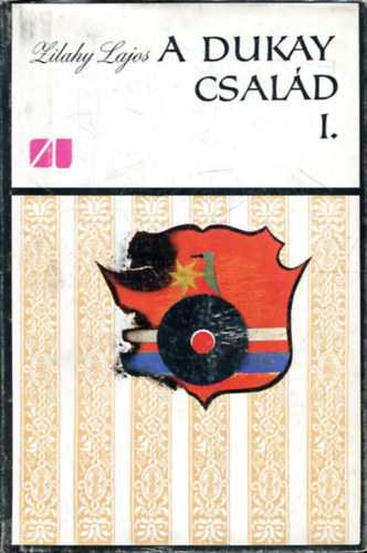 A Dukay csal�d  -A b�bor �vsz�zad  1814-1914