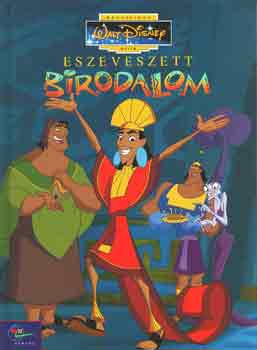 Walt Disney - Eszeveszett birodalom