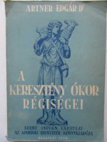 A keresztny kor rgisgei