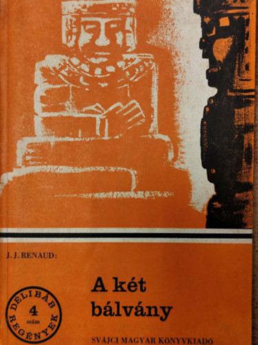 J. J. Renaud - K�t b�lv�ny