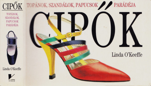 Cip�k - Top�nok, szand�lok, papucsok par�d�ja