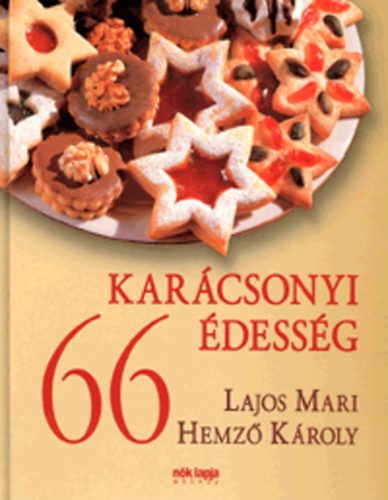 Lajos Mari; Hemz Kroly - 66 karcsonyi dessg