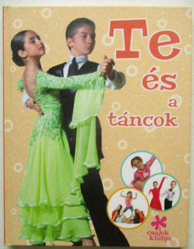 Te �s a t�ncok - csajok klubja