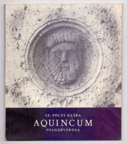 Aquincum polg�rv�rosa (Vezet� a ki�ll�t�s megtekint�s�hez)