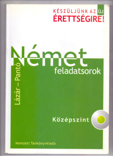 Nmet feladatsorok-Kzpszint NT 56470 (CD nlkl)