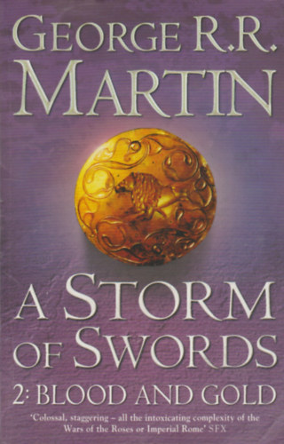 George R. R. Martin - A Storm of Swords 2 - Blood and Gold