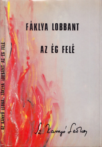 F�klya lobbant az �g fel�