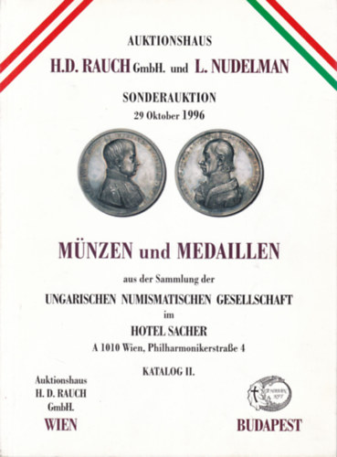 M�nzen und Medaille - Sonderauktion 29 Oktober 1996 - Katalog II. (�rm�k �s med�lok - n�met nyelv� akci�s katal�gus)