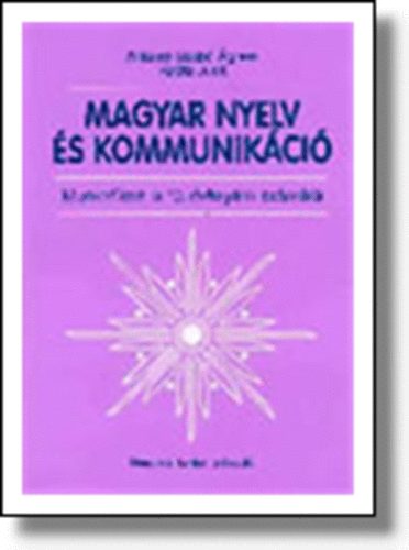 Antaln-Ratz - Magyar nyelv s kommunikci Munkafzet 10. vfolyam  NT-01031/M/1