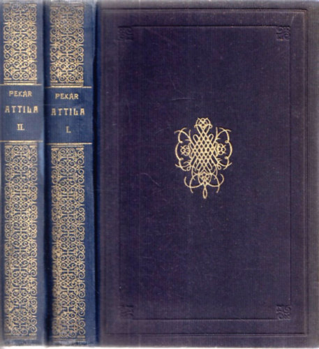 Pek�r Gyula - Attila I-II.