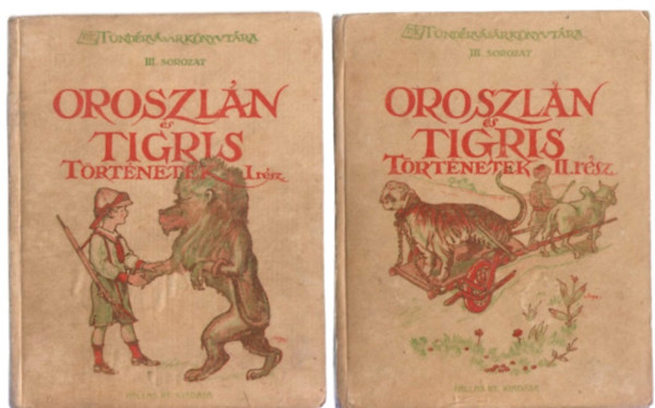 Oroszln- s tigris-trtnetek I-II.