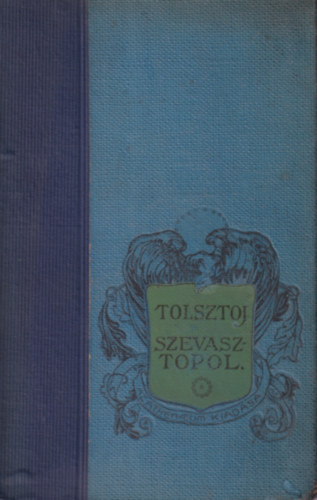 Szevasztopol 1854 decemberben, 1955 mjusban s augusztusban