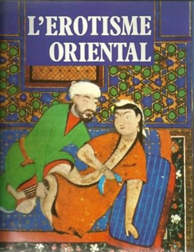L Erotisme oriental