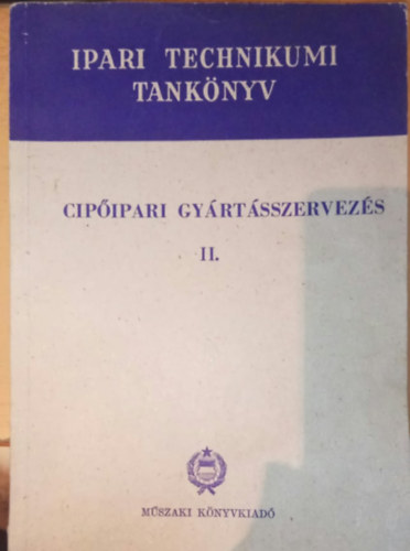 Cipipari gyrtsszervezs II.