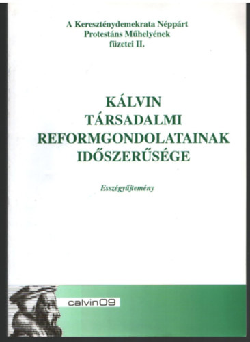 Klvin trsadalmi reformgondolatainak idszersge- Esszgyjtemny