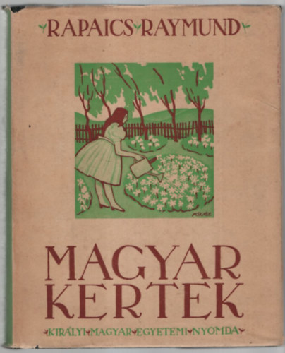 Magyar kertek (A kertm�v�szet Magyarorsz�gon)