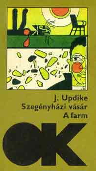 John Updike - Szegnyhzi vsr-A farm