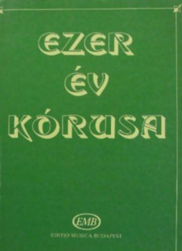 Forrai Mikls - Ezer v krusa