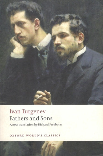 Ivan Sergeyevich Turgenev - Fathers and Sons