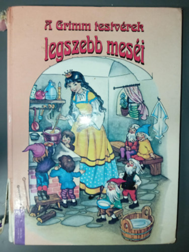 A Grimm testvrek legszebb mesi
