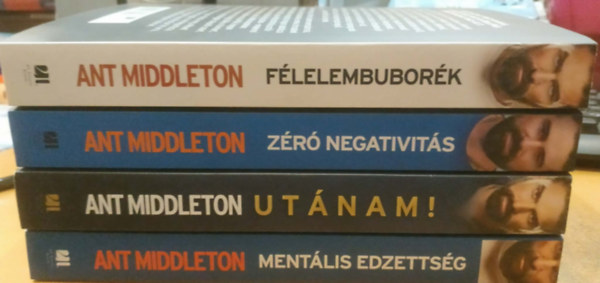 4 db Ant Middleton: F�lelembubor�k + Z�r� negativit�s + Ut�nam! + Ment�lis edzetts�g