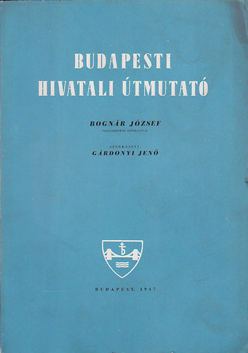 Budapesti hivatali �tmutat�
