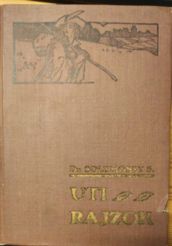 Uti rajzok. Kpek Bosznibl, Horvtorszgbl s Dalmczibl