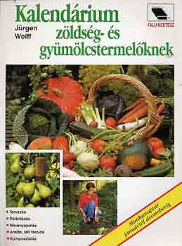 Kalendrium zldsg- s gymlcstermelknek