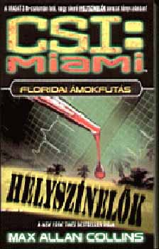 CSI: Miami - Floridai mokfuts