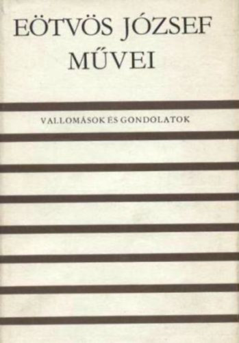 Vallom�sok �s gondolatok (E�tv�s J�zsef m�vei)