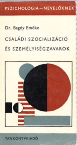 Csaldi szocializci s szemlyisgzavarok