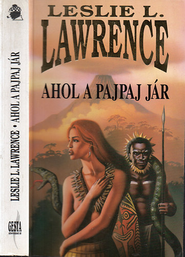 Leslie L. Lawrence - Ahol a pajpaj jr